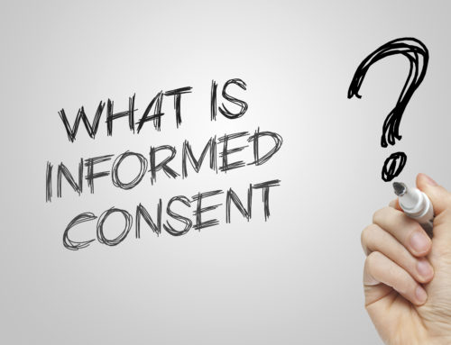 Do I have valid (informed) consent ?